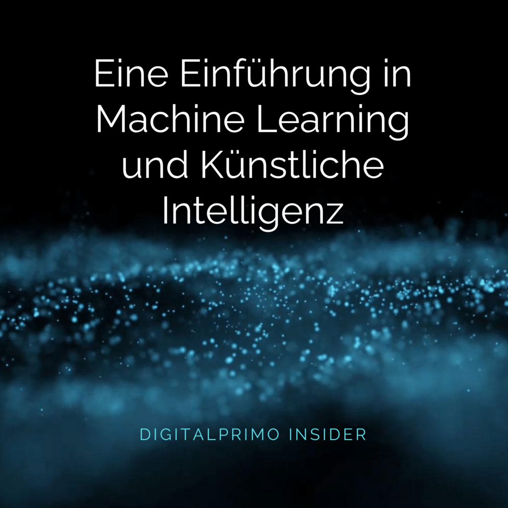 Eine Einführung In Machine Learning Und Künstliche Intelligenz